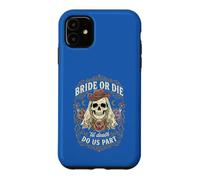 Gothic Bride Or Die Skull Western Bachelorette Party Wedding Case for iPhone 11