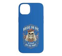Gothic Bride Or Die Skull Western Bachelorette Party Wedding Case for iPhone 14 Plus