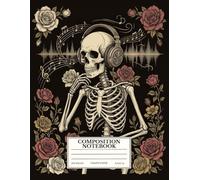 Gothic Composition Notebook: Music Skeleton & Roses Aesthetic Graph Paper 4x4: 8.5 x 11 in, 100 Pages - 4x4 Grid Paper Composition Book for Math, Science, Music Theory, Goth Style & STEM