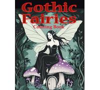 Gothic Fairies: Coloring Book