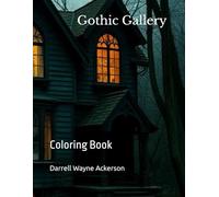 Gothic Gallery Vol 1: Coloring Book