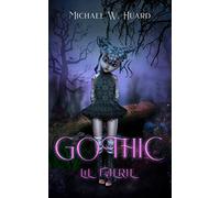Gothic Lil Faerie: A Fairy Tale for the entire family!