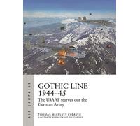 Gothic Line 1944-45: The USAAF starves out the German Army (Air Campaign)