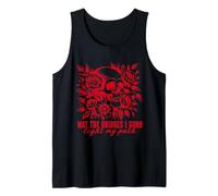 Gothic May The Bridges I Burn Light My Path with Skull Roses Tank Top