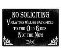 Gothic No Soliciting Sign - "Violators Will Be Sacrificed To The Old Gods" Door Sign, 16x12 Inch, Perfect for Gothic and Occult Decor