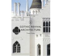 Gothic Revival Architecture