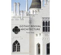 Gothic Revival Architecture (Shire Library)