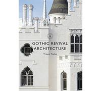 Gothic Revival Architecture (Shire Library)
