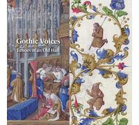 Gothic Voices : Gothic Voices: Echoes of an Old Hall CD (2021) NEW