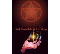Gothic Witchy Hardcover Journal-Bad Ideas and Evil Plans: 150 Lined Pages | Dark Aesthetic Notebook for Witches, Writers & Mystics | 8.07" x 5.71"