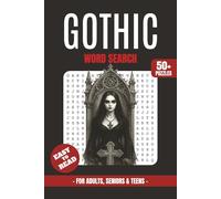 Gothic Word Search Book: Word Searches with Easy to Read Print about Gothic Themes, Dark Symbols, Crypts, Ravens, Gargoyles and More | 6x9 inches ... Gifts for Vacations, Holidays and Free Times