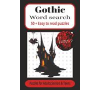 Gothic word search: Gothic Word Search Puzzle Book: 50+ Easy-to-Read Puzzles with Answers for Adults, Seniors, and Teens (110 Pages)