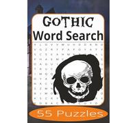 Gothic Word Search: Word Search Puzzles Easy to Read Print about Castles, Halloween, and more | 6x9 inches, 110 pages | 55 Puzzles | Gift for Vacations, Holiday, and Spare Time.