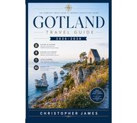 Gotland Travel Guide 2026-2028