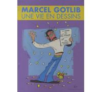 Gotlib, Une vie en dessins