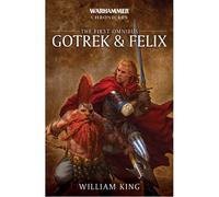 Gotrek & Felix: The First Omnibus – Warhammer Chronicles – Paperback