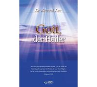 Gott, Der Heiler: God the Healer (German Edition) - German Language Paperback NE