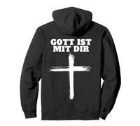 Gott ist mit dir Glaube an Gott (auf dem Rücken) Pullover Hoodie