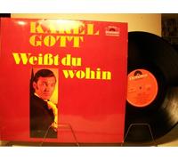 Gott, Karel - KAREL GOTT - WEIßT DU WOHIN - CLUB-SONDERAUFLAGE - VINYL