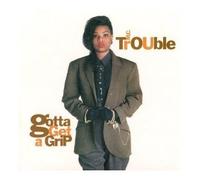 Gotta Get a Grip [CASSETTE]