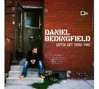 Daniel Bedingfield - Gotta Get Through This
