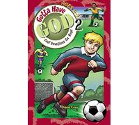 Gotta Have God 2: Ages 6-9: Cool Devotions for Boys Ages 6-9 (Kidz Devotionals)