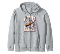Gotta Tap Dat Ash Funny Cigar Joke Zip Hoodie