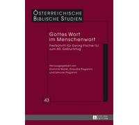 Gottes Wort Im Menschenwort : Festschrift Fuer Georg Fischer Sj Zum 60. Geburtstag