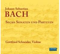 Gottfried Schneider - Bach: Six Sonatas/ Partitas
