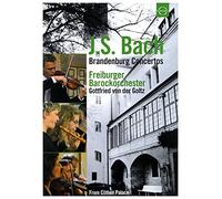 Gottfried von der Goltz, Daniela Helm, Christian Goosses, Ulrike Kaufmann, Isabel Crijnen, Thera de Clerck , Michael Behringer, Karl Kaiser, Friedemann Immer, Katharina Arfken, Freiburger Barockorchester - Bach: Brandenburg Concertos - Freiburger Barockorchester [DVD] [2006]