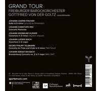 GOTTFRIED VON DER GOLTZ / FREIBURGER BAROCKORCHESTER GRAND TOUR: FISCHER, PEZ, K