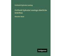 Gotthold Ephraim Lessings sämtliche Schriften: Neunter Band