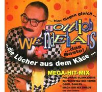 Gottlieb Wendehals - Mega-Hit-Mix