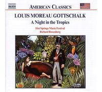 Gottschalk: A Night in the Tropics