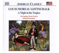 Gottschalk: A Night in the Tropics by Gottschalk, L.M. (2000) Audio CD