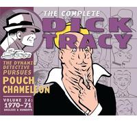 Gould, Chester - Complete Chester Gould's Dick Tracy Volume 26: 1970-1972