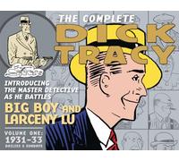 Gould, Chester - The Complete Dick Tracy, Vol. 1: 1931-1933