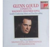 GOULD GLENN (piano) - Glenn Gould conducts and plays Wagner