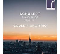 Gould Piano Trio - Franz Schubert: Piano Trios, Vol. 1