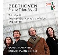 Gould Piano Trio:Plane - Beethoven: Clarinet And Piano Trios Vol. 3
