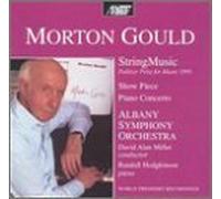 Gould: StringMusic / Piano Concerto by Morton Gould