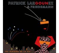 Goun & Friedemann - Les Plaisiers De La Vie