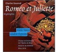 Gounod, C. - Romeo & Juliette-Highlights