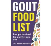 gout food list: Low purines food for a perfect gout diet