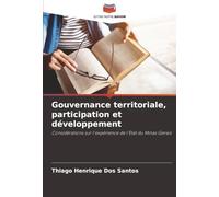 Gouvernance territoriale, participation et développement: Considérations sur l'expérience de l'État du Minas Gerais