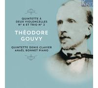 Gouvy, Th - Trio 2 Et Quintette A 2 Violoncelles: Quintette Denis Clavier