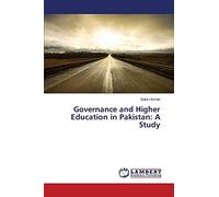 Governance and Higher Education in Pakistan: A Study