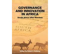 Governance and Innovation in Africa: South Africa after Mandela