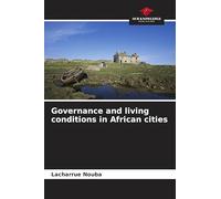Governance and living conditions in African cities