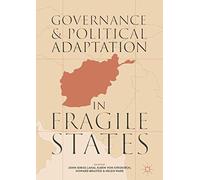 Governance and Political Adaptation in Fragile States